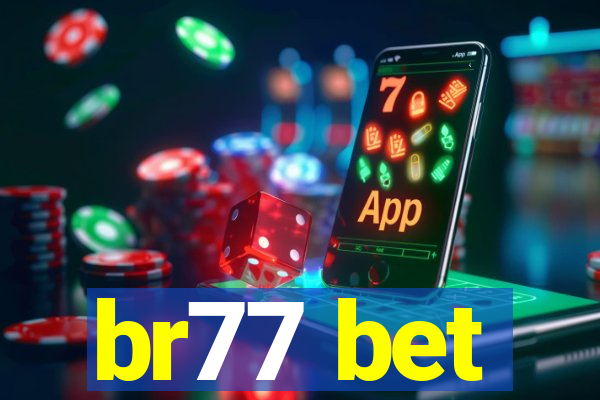 br77 bet